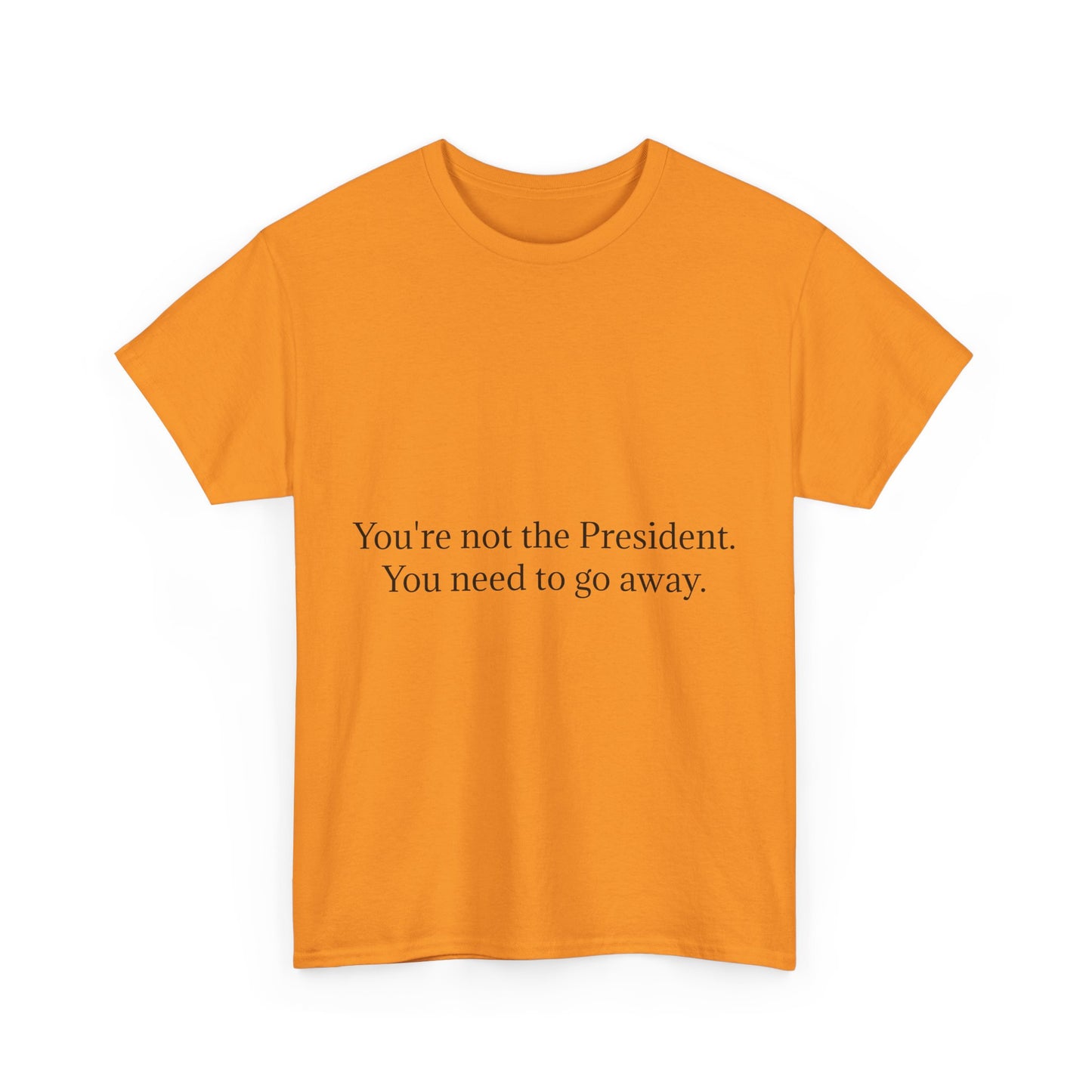 T-Shirt - 'Go Away' Unisex Heavy Cotton Tee