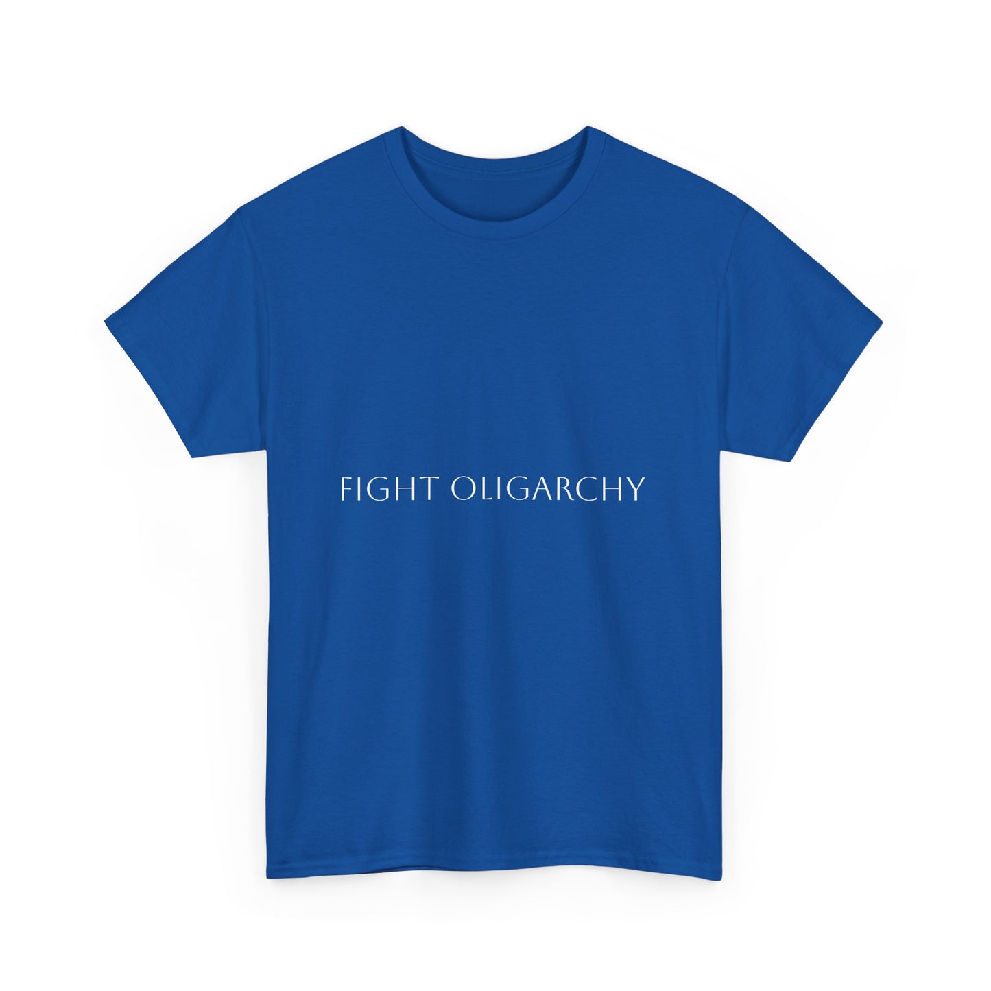 Unisex T-Fight Oligarchy