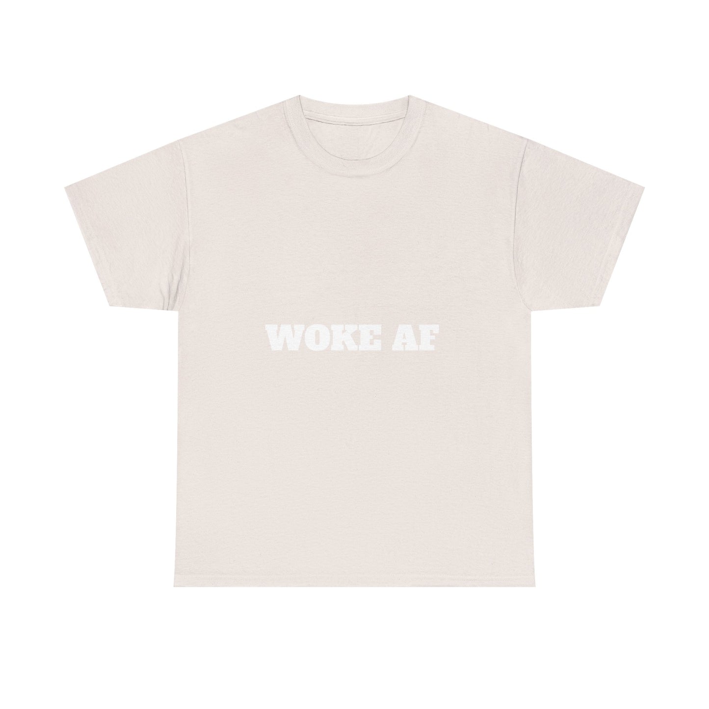 Unisex Tee – Woke AF