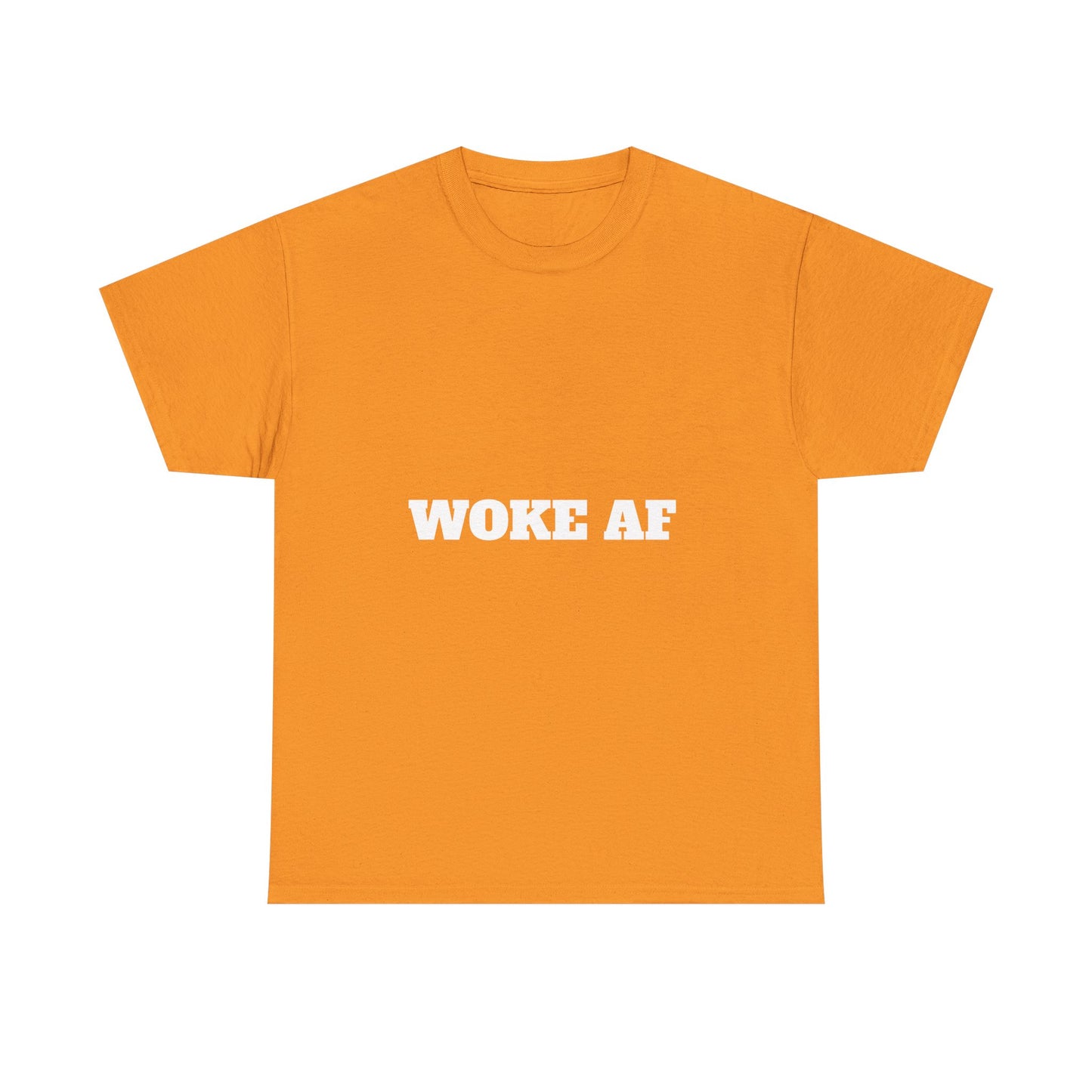 Unisex Tee – Woke AF