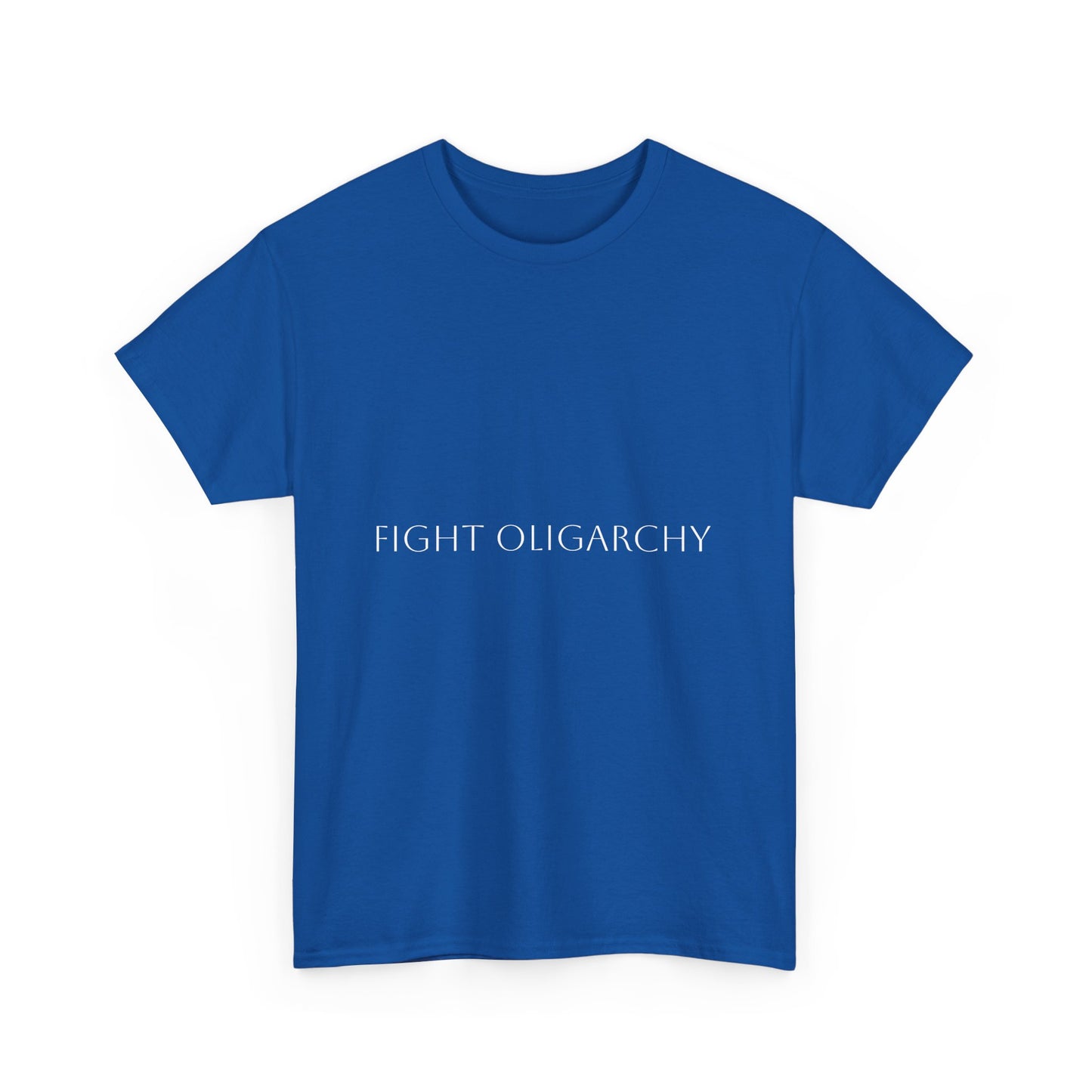 Unisex T-Fight Oligarchy