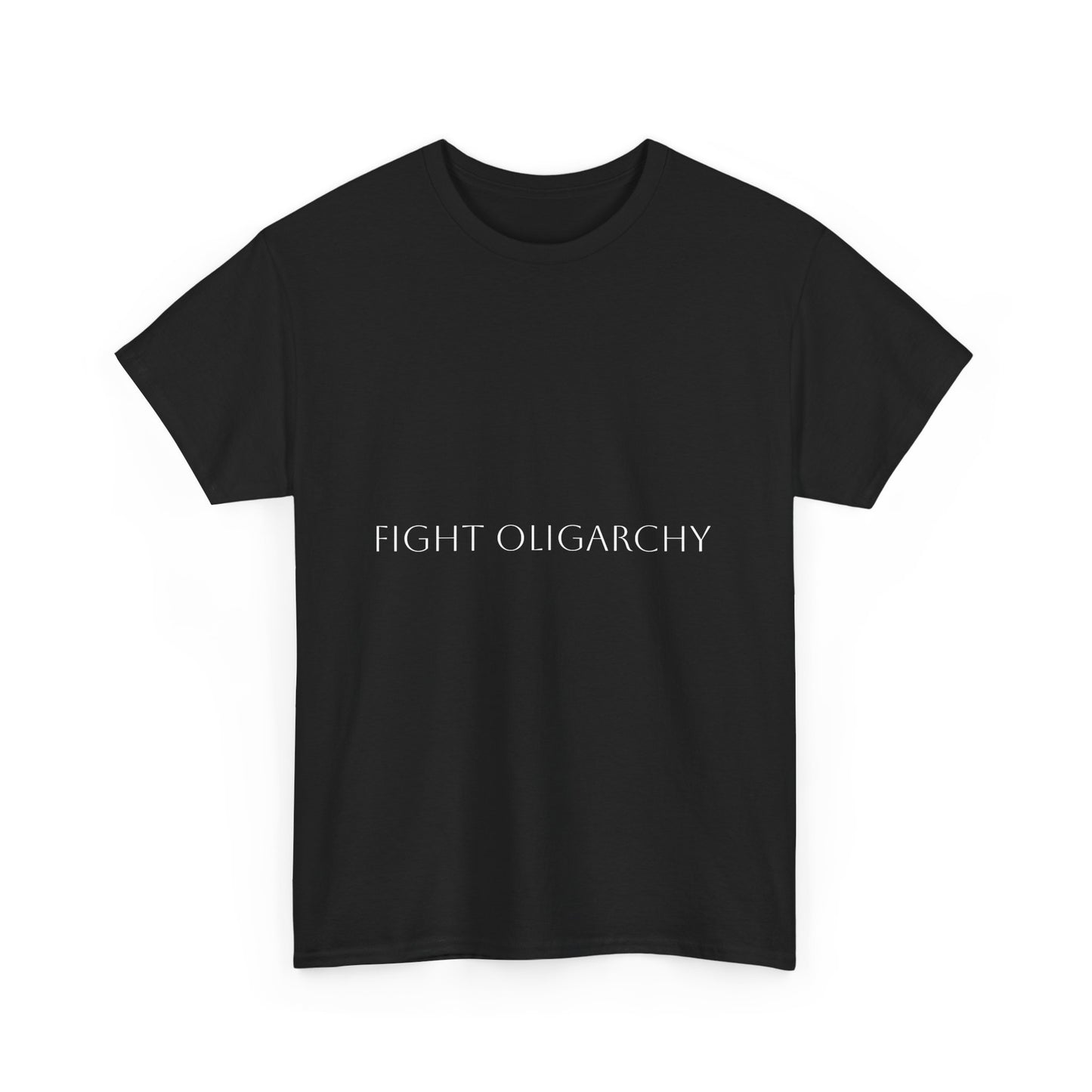 Unisex T-Fight Oligarchy