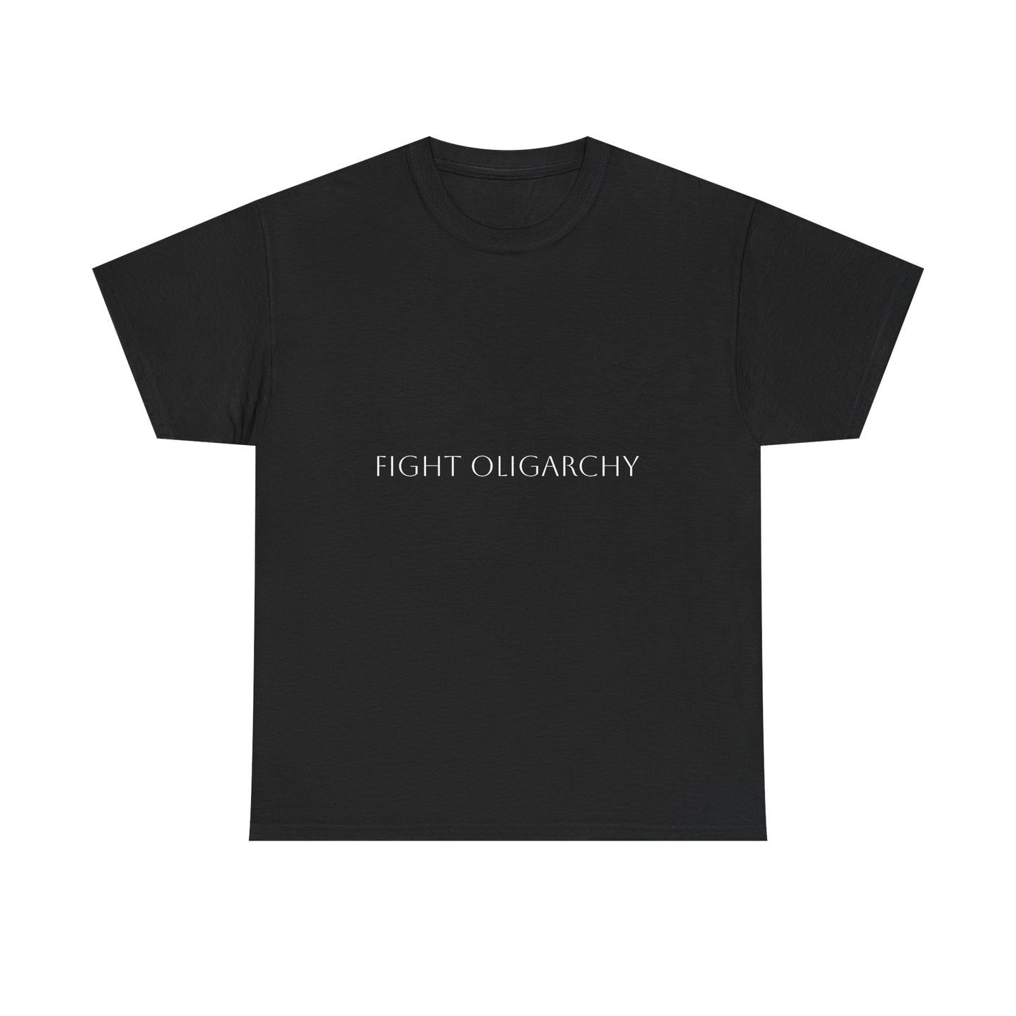 Unisex T-Fight Oligarchy