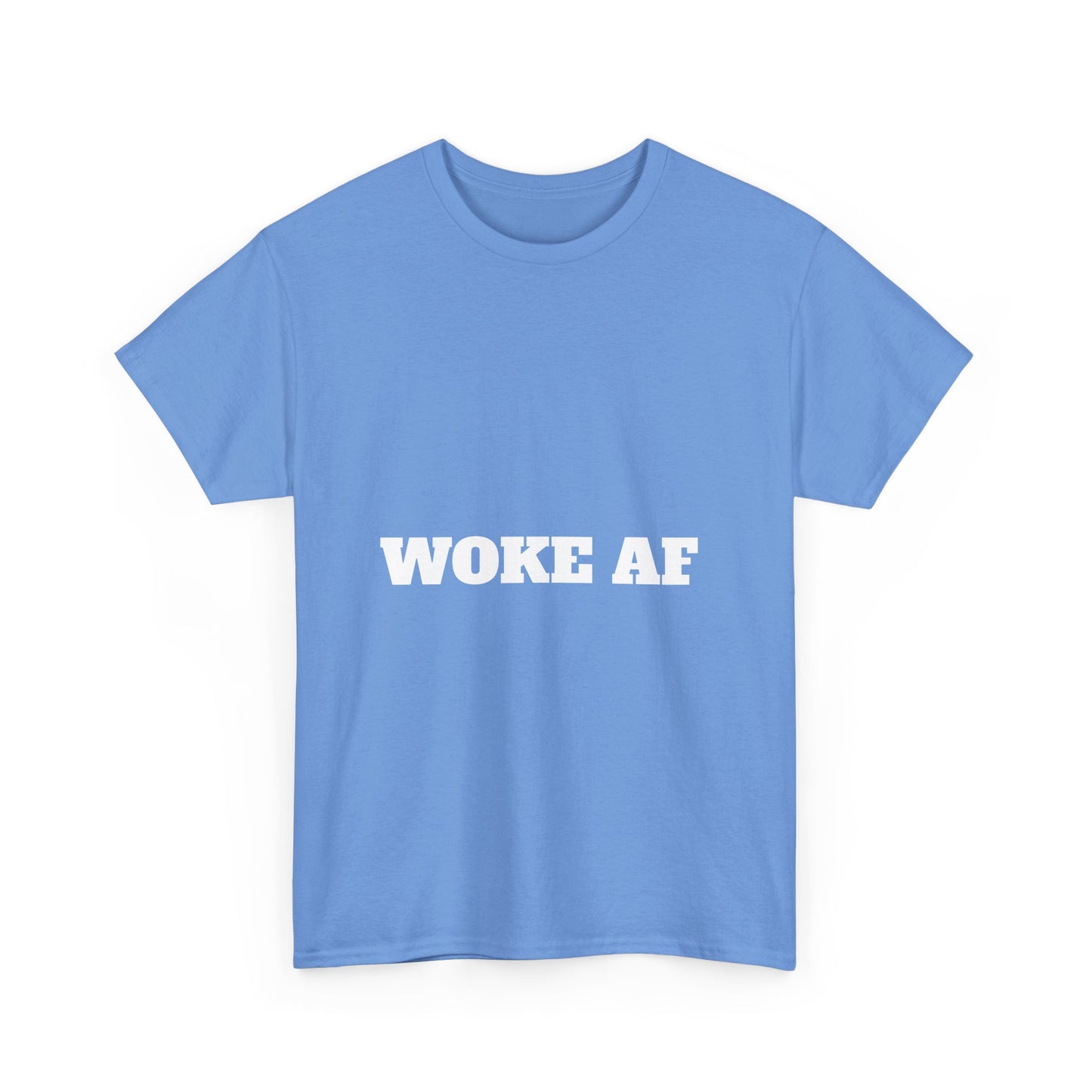 Unisex Tee – Woke AF and Mad as Hell