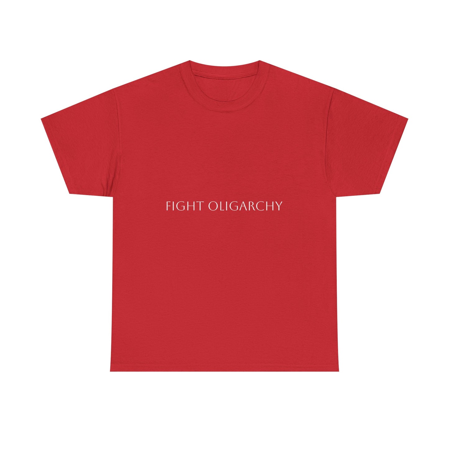 Unisex T-Fight Oligarchy