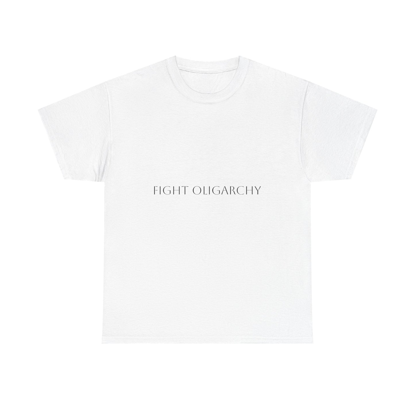 Unisex T-Fight Oligarchy