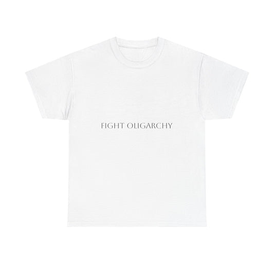 Unisex T-Fight Oligarchy