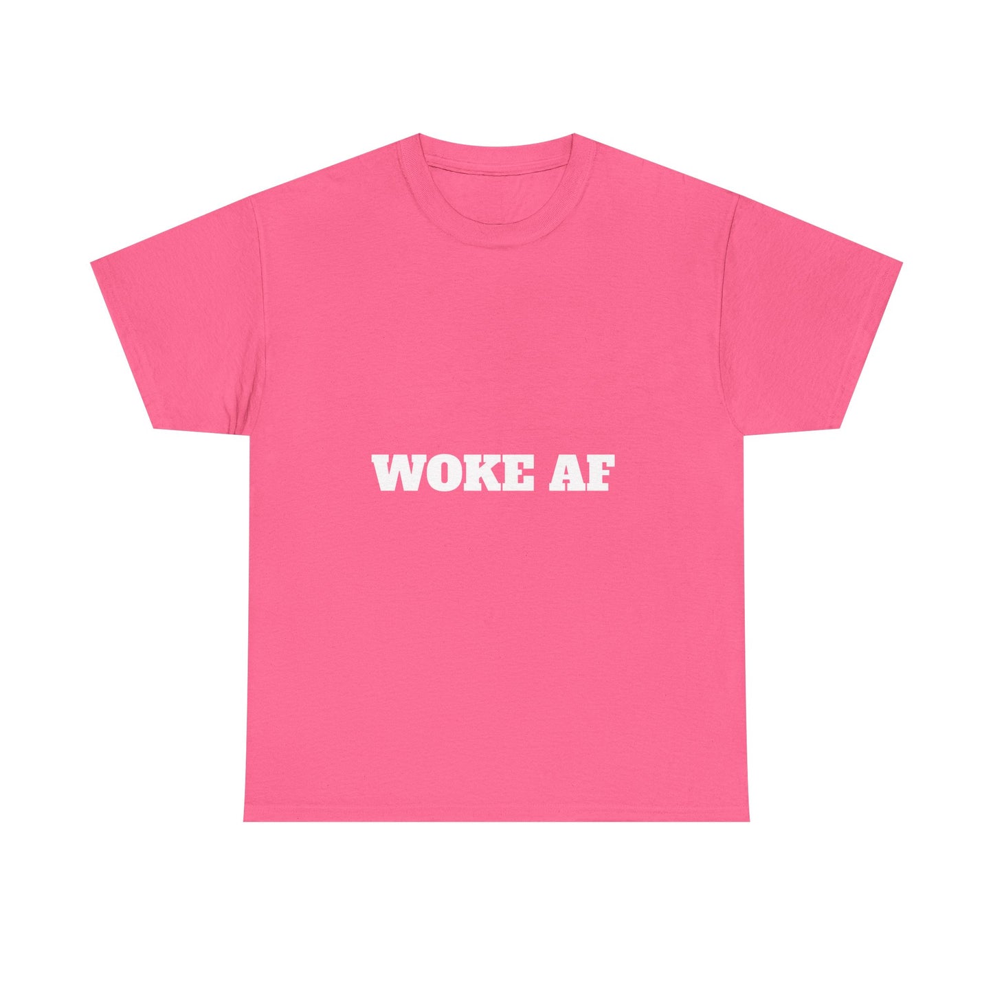 Unisex Tee – Woke AF and Mad as Hell