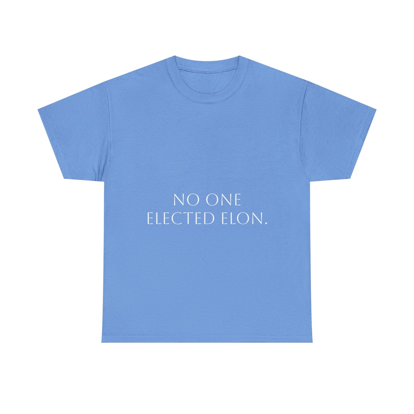 No one elected Elon T-Shirt