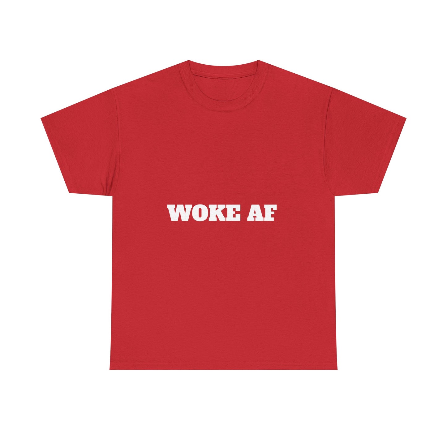 Unisex Tee – Woke AF and Mad as Hell